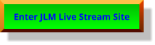 Enter JLM Live Stream Site Enter JLM Live Stream Site